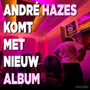 André Hazes werkt aan nieuw album: &#8220;Dank jullie wel dat ik mezelf mag zijn&#8221;