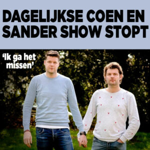Coen en Sander Show stopt definitief als dagelijks programma