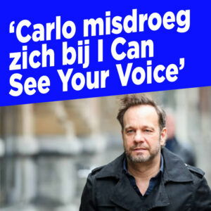 &#8216;Carlo Boszhard misdroeg zich bij I Can See Your Voice&#8217;