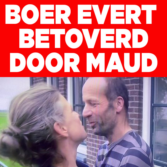 Heerlijk, waarom Evert kiest voor Maud!