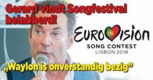 Gerard Joling vindt Songfestival belabberd