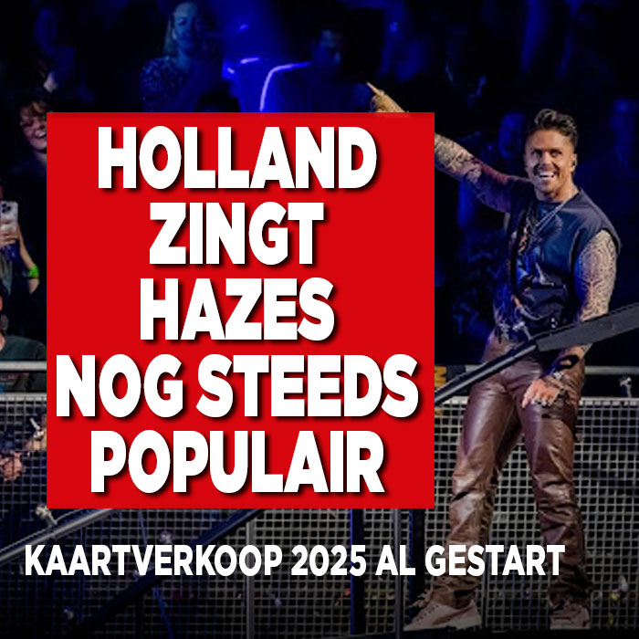 Holland Zingt Hazes nog steeds groot succes: ook in 2025 is het feest