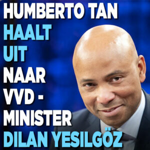 Humberto Tan haalt uit naar VVD-minister