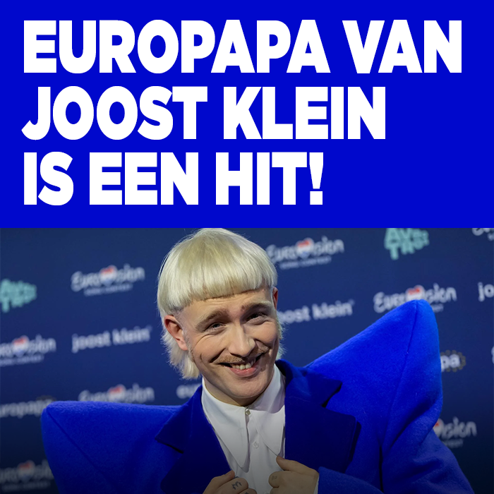 Europapa van Joost Klein is een hit!