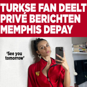 Turkse fan deelt privé berichten van Memphis Depay