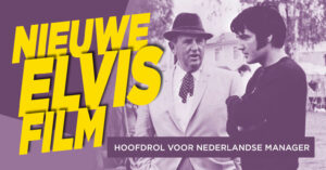 Film over Nederlandse Elvis manager Colonel Tom Parker in de maak