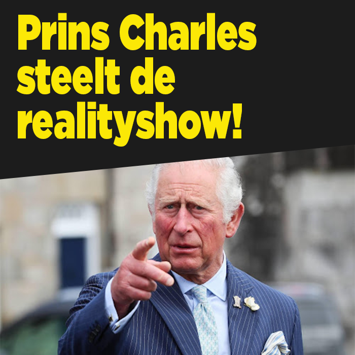 Prins Charles steelt de realityshow!