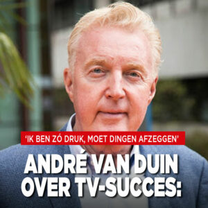 André van Duin over tv-succes: &#8216;Ik ben zó druk, moet dingen afzeggen&#8217;
