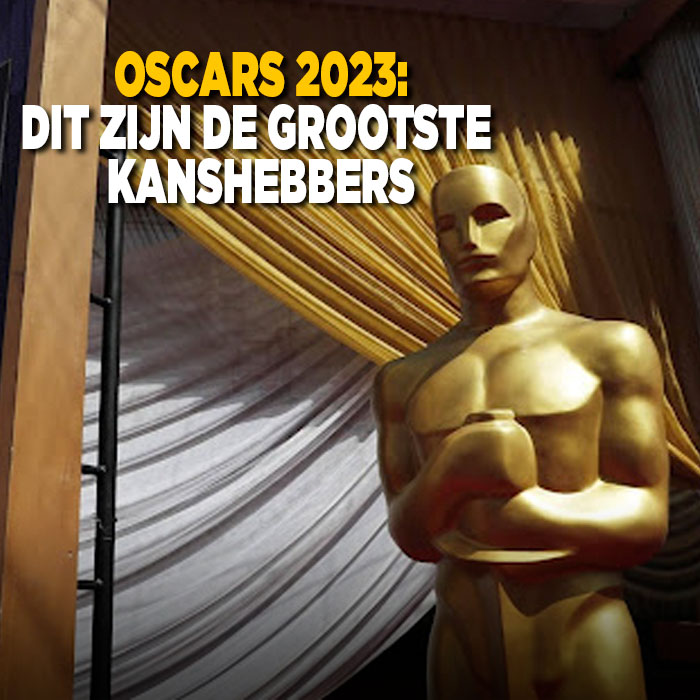 Oscars 2023: dit zijn de grootste kanshebbers
