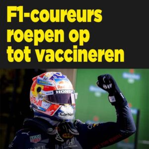 F1-coureurs roepen op tot vaccineren tegen corona
