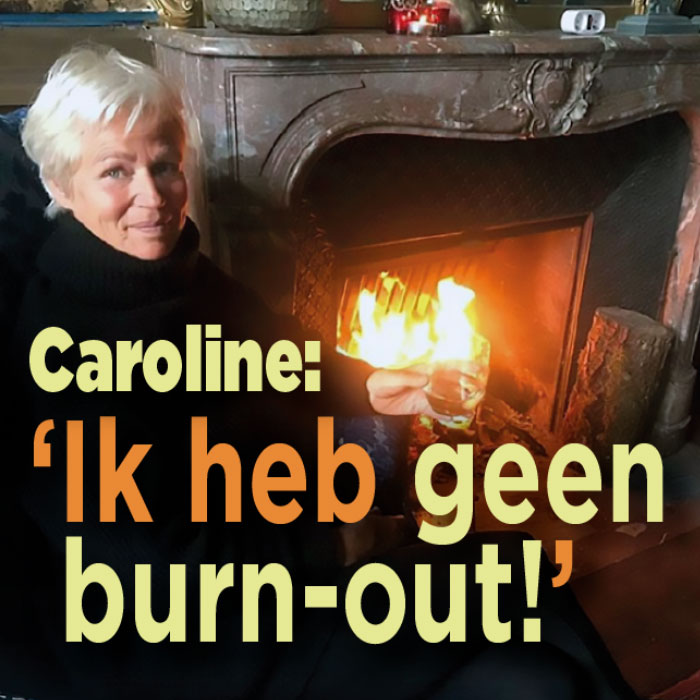 Caroline: &#8216;Ik heb geen burn-out!&#8217;