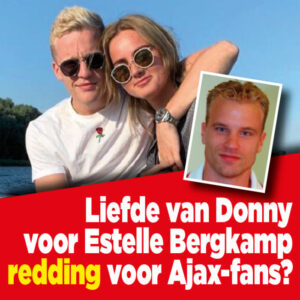 Liefde van Donny voor Estelle Bergkamp redding voor Ajax-fans?