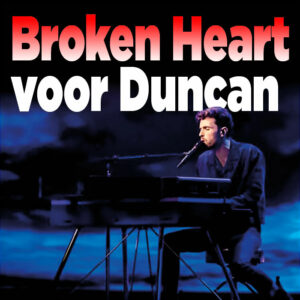 &#8216;Broken heart&#8217; voor eurovisiekanon Duncan