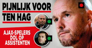 Pijnlijk voor Ten Hag: Ajax-spelers fan van zijn assistenten