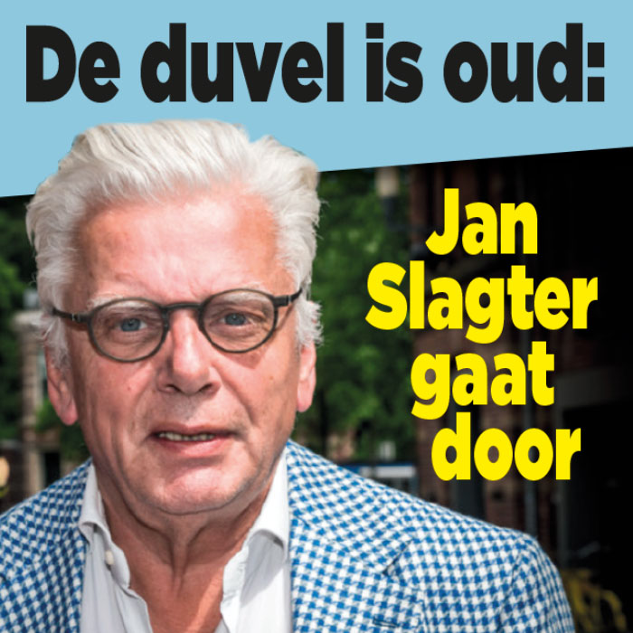 De duvel is oud: Jan Slagter gaat door