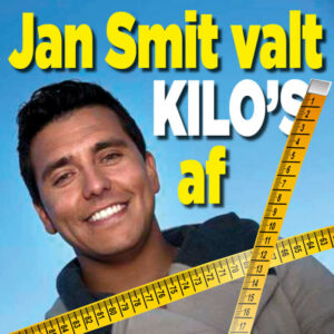 Jan Smit valt kilo&#8217;s af!