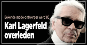 Modewereld huilt om dood Karl Lagerfeld (85)