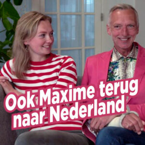 Ook Maxime Meiland terug naar Nederland