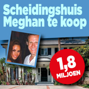 Scheidingshuis Meghan in Los Angeles te koop