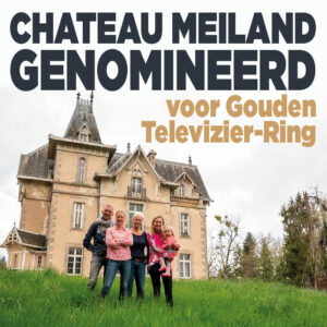 Chateau Meiland genomineerd voor Gouden Televizier-ring