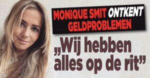 Monique Smit ontkent roddels geldproblemen