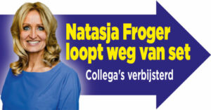 Wat is er aan de hand met Natasja Froger?
