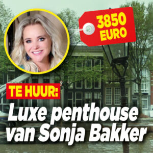 Sonja Bakker verhuurt appartement voor duizenden euro&#8217;s per maand
