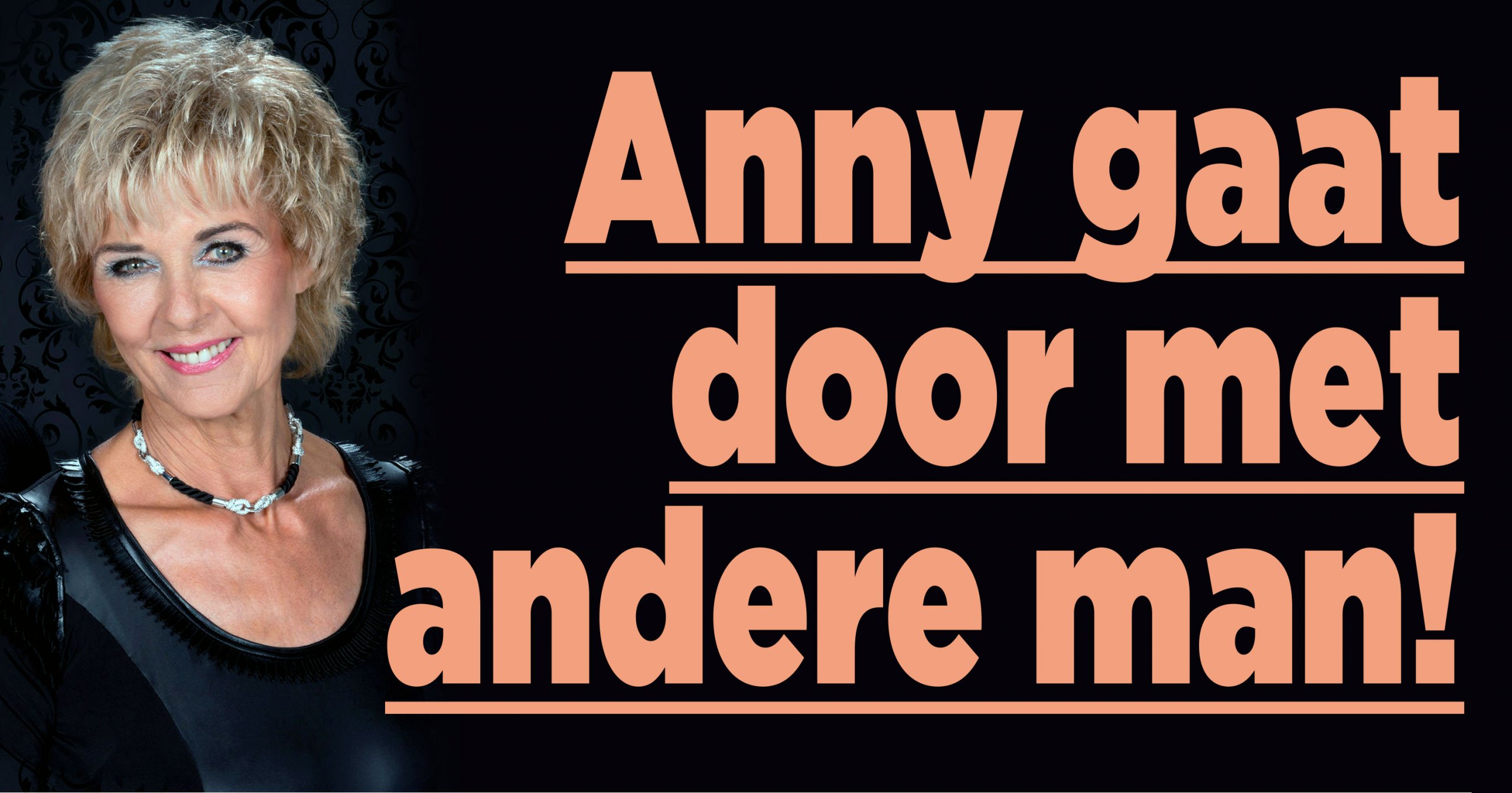 &#8216;Dit is de nieuwe zangpartner van Anny Schilder!&#8217;