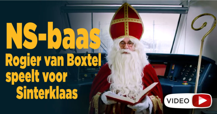 NS-baas Roger van Boxtel speelt voor Sinterklaas