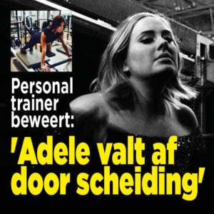 Personal trainer Adele: &#8216;Scheiding is oorzaak afvallen&#8217;