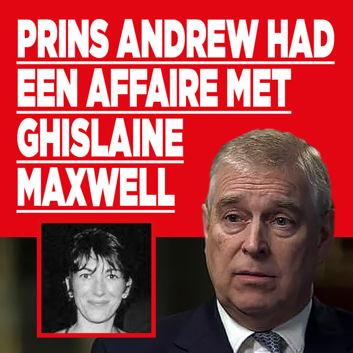 Prins Andrew had een heimelijke affaire met Ghislaine maxwell