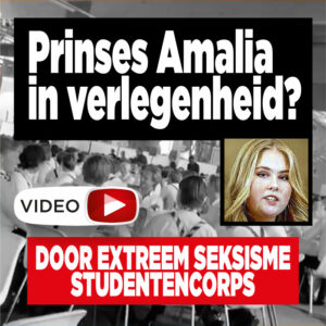 Prinses Amalia in verlegenheid door extreem seksisme studentencorps?