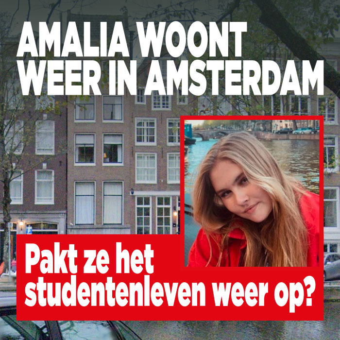 Amalia woont weer in Amsterdam: pakt ze het studentenleven weer op?
