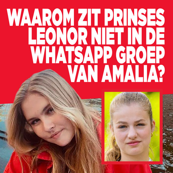 Waarom zit Leonor niet in de Whatsapp groep van Amalia?