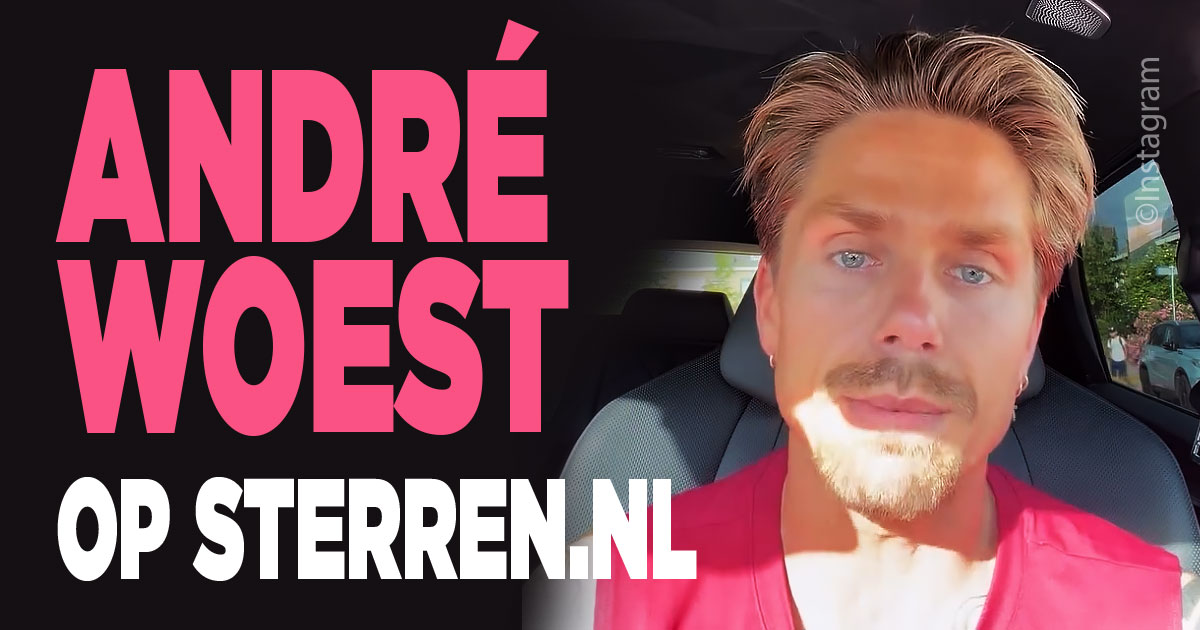Andre woest op sterren.nl