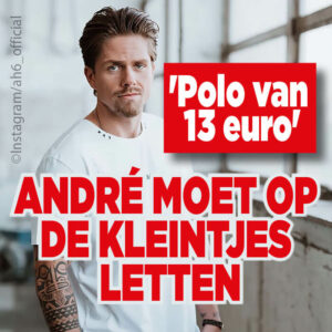 André begint met besparen: &#8216;Shirt van 13 euro&#8217;