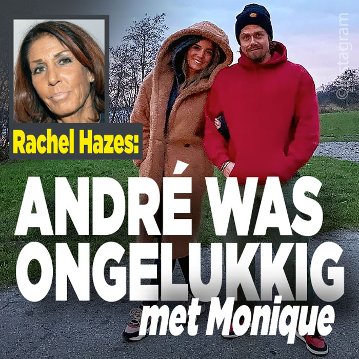 Rachel Hazes: &#8216;André was ongelukkig met Monique&#8217;