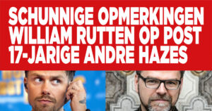 Schunnige opmerkingen William Rutten op post 17-jarige André Hazes