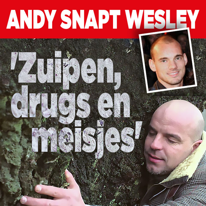 Andy van der Meijde snapt Wesley: &#8216;Zuipen, drugs en meisjes&#8217;