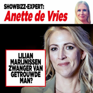 Showbizz-expert Anette de Vries: Lilian Marijnissen zwanger van getrouwde man?
