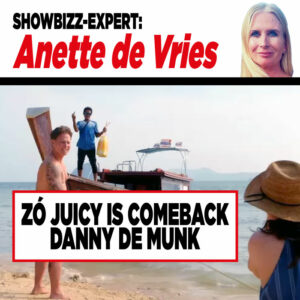 Showbizz-expert Anette de Vries: ‘Zó juicy is comeback Danny de Munk’