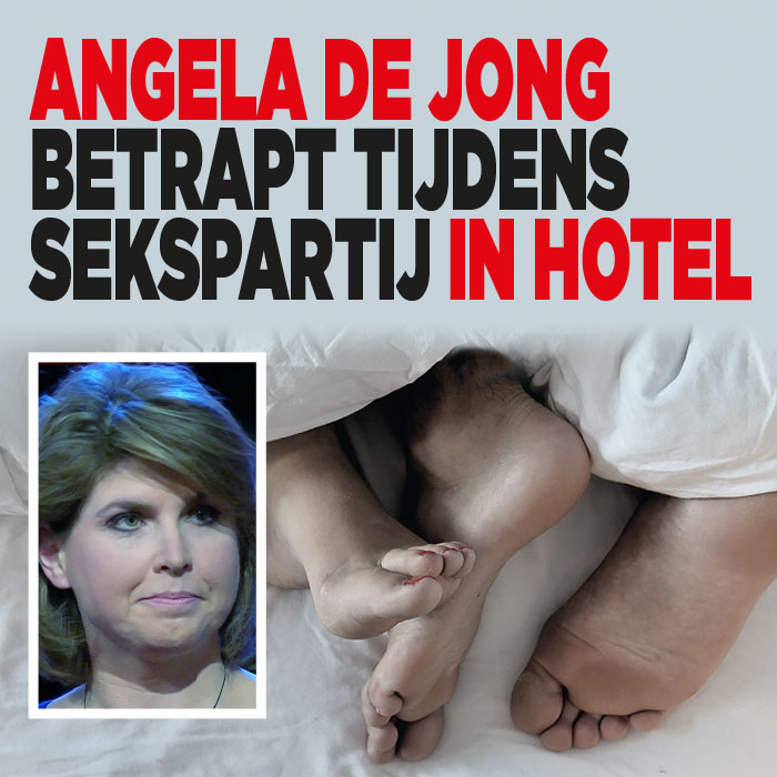 Angela de Jong betrapt tijdens sekspartij in hotel