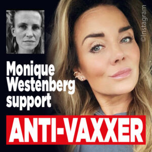 Monique Westenberg support anti-vaxxer