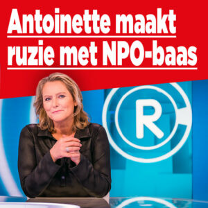 Antoinette Hertsenberg maakt ruzie met NPO-baas