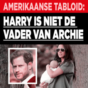&#8216;Harry is niet de vader van Archie&#8217;