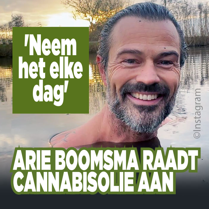Arie Boomsma verslaafd aan cannabis