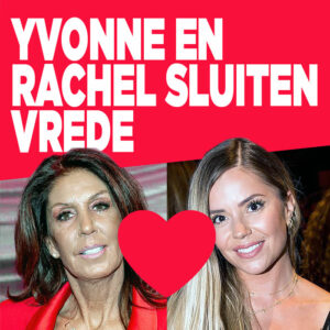 Yvonne en Rachel sluiten vrede