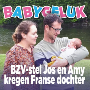 Babygeluk: Boer zoekt Vrouw-stel Jos en Amy kregen Franse dochter