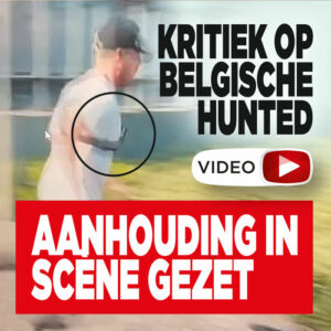 Kritiek op Belgische Hunted: &#8216;Aanhouding in scène gezet&#8217;