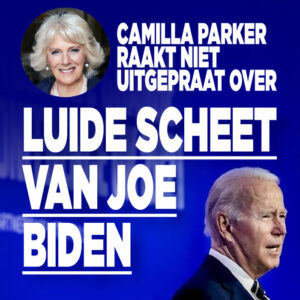 Camilla Parker raakt niet uitgepraat over luide scheet van Joe Biden